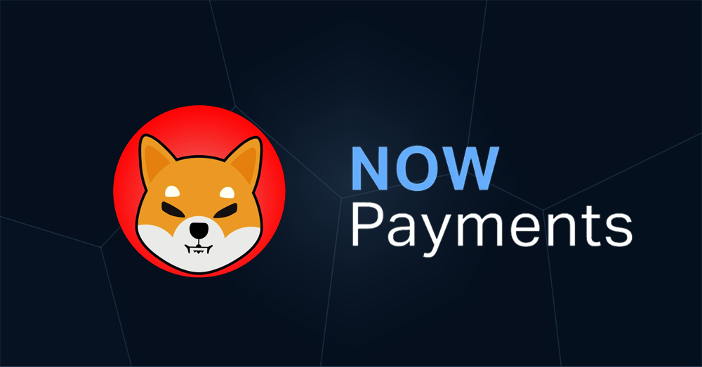 How To Accept Shiba Inu Coin Using Nowpayments