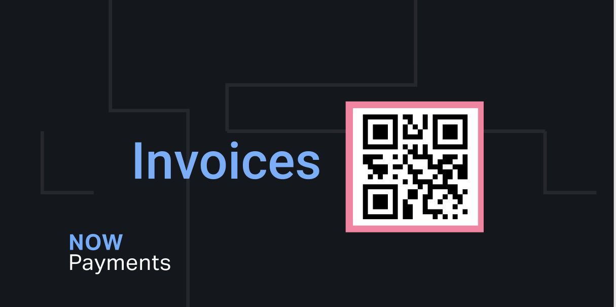 invoice in crypto – how to invoice with crypto and NOWPayments