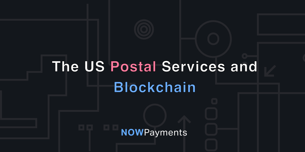 blockchain technology in voting – us postal service and elections