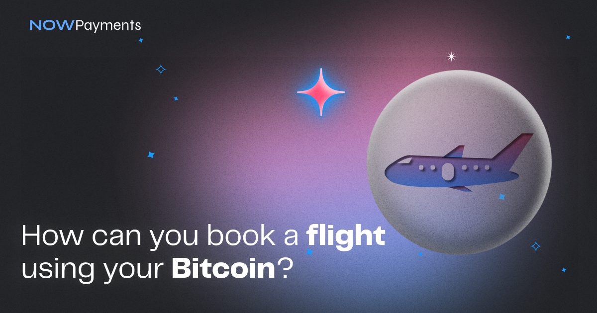 bitcoin plane tickets