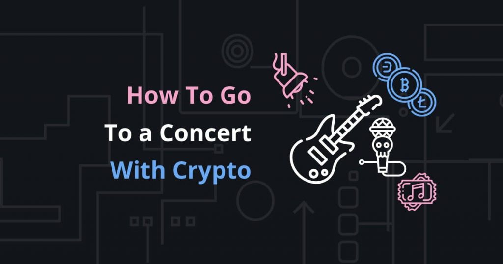 crypto buy ticket concerts