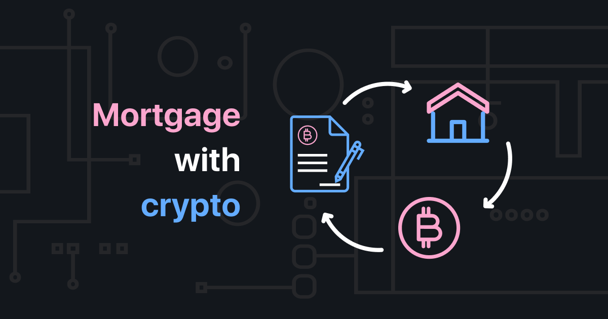 mortgage cryptocurrency