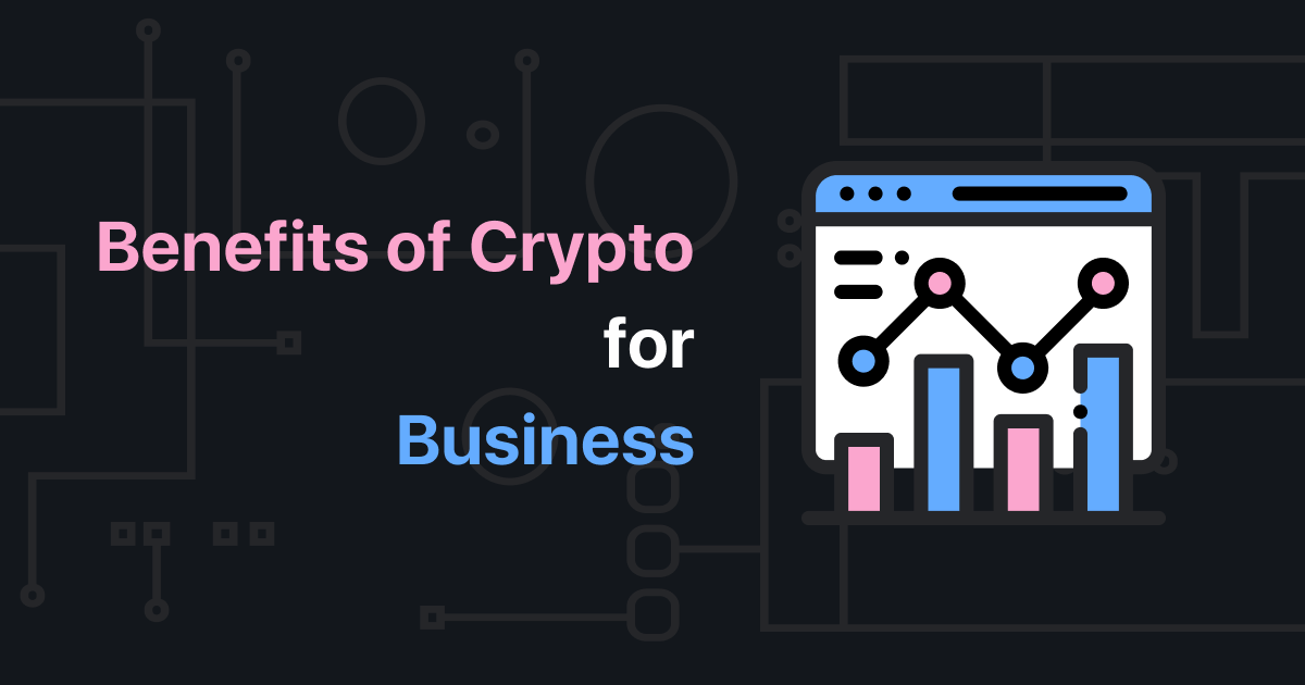Crypto for business