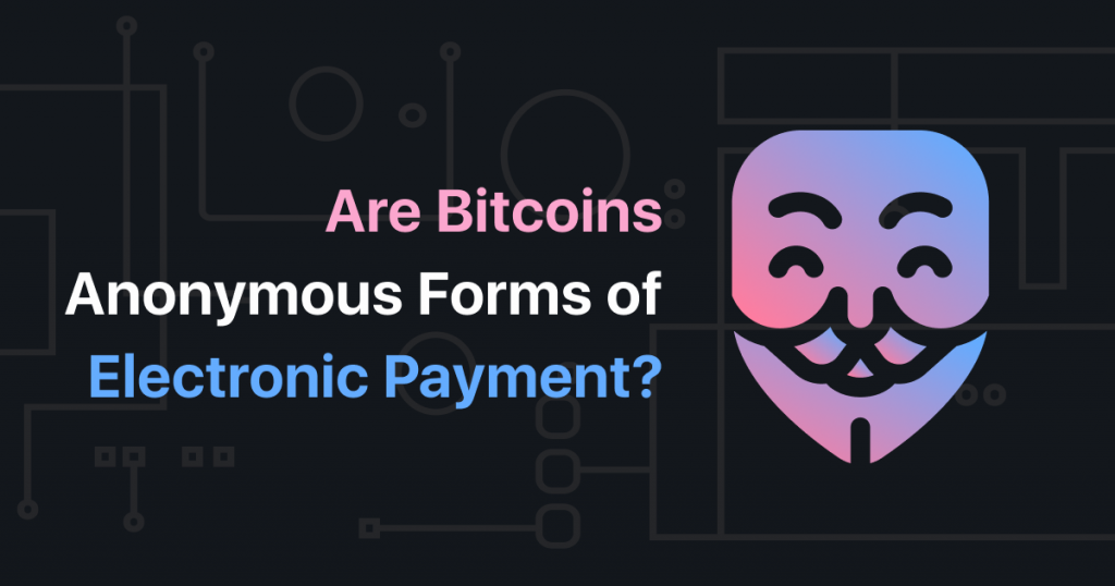 anonymous bitcoin payment gateway