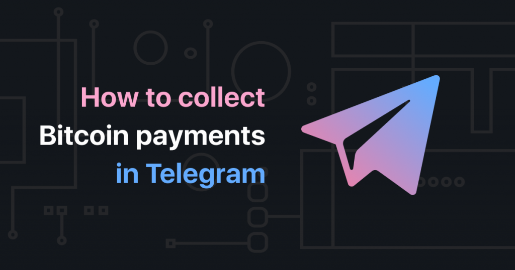 telegram bot payment bitcoin