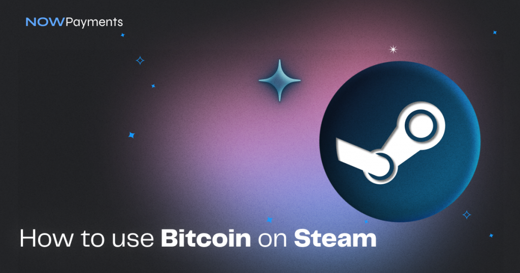 how to buy games on steam using bitcoin