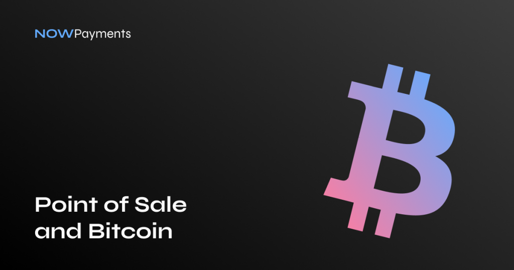 accept bitcoin point of sale