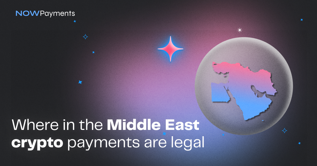 Crypto payments in the Middle East