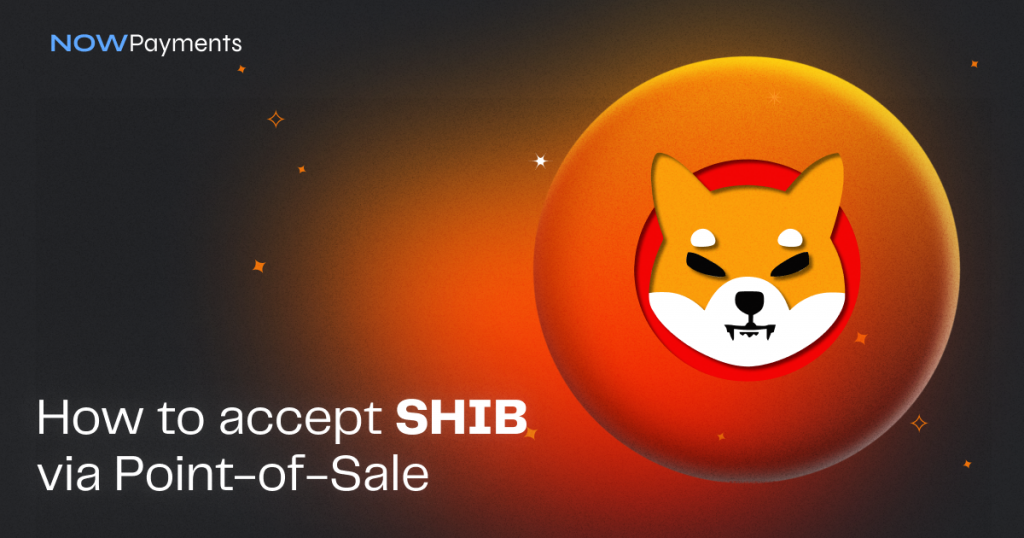 How to accept SHIB payments with Pointofsale NOWPayments