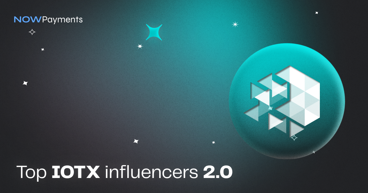 IoTeX influencers