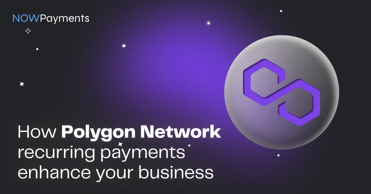 Polygon recurring payments