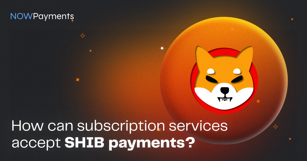 Shiba Inu payments
