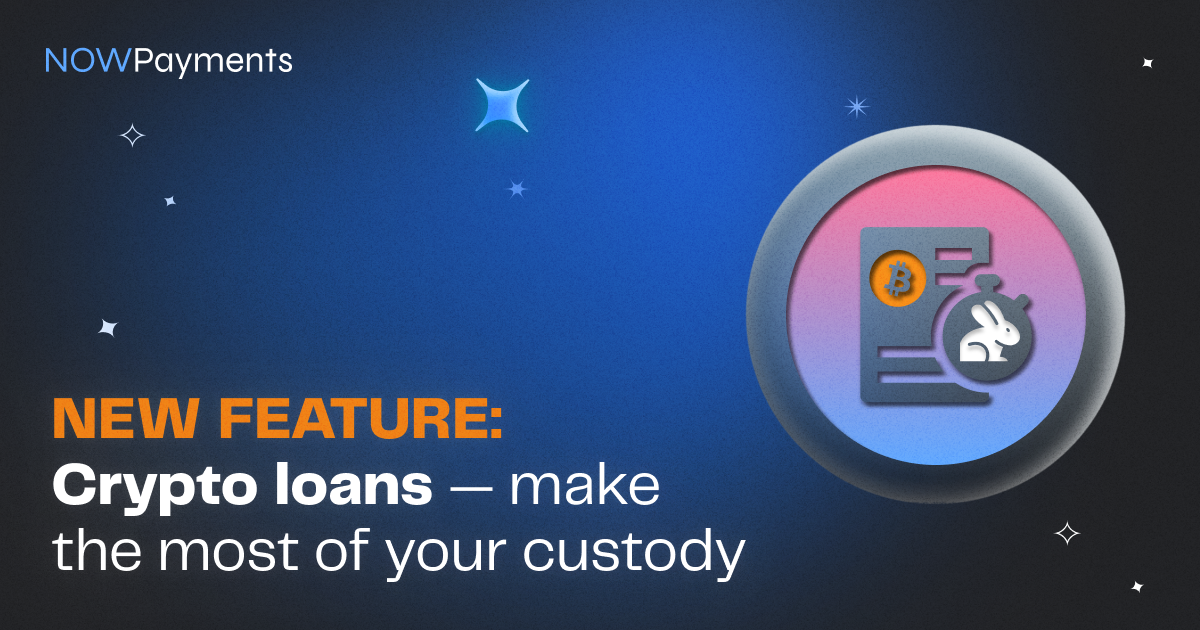 Crypto loans with NOWPayments