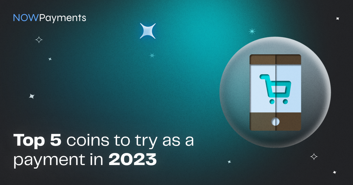 Crypto payments 2023