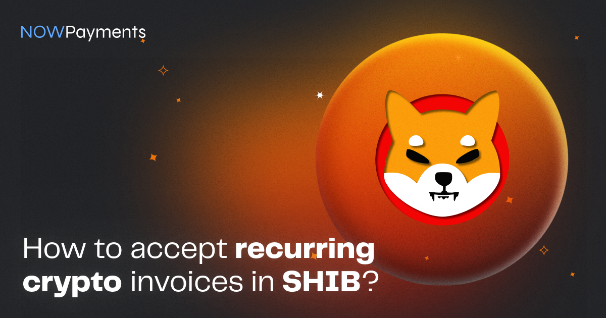 Shiba Inu Recurring Invoices