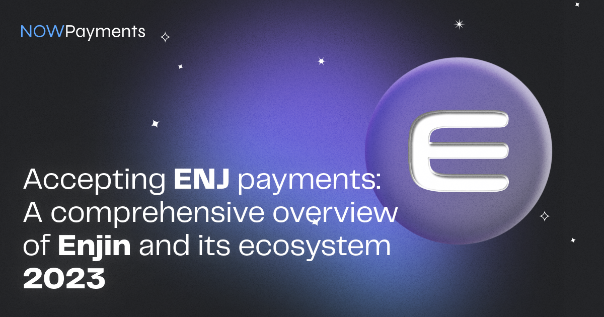 Enjin Overview