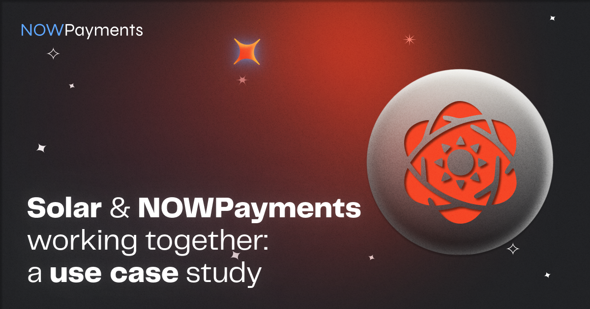 Solar NOWPayments collab