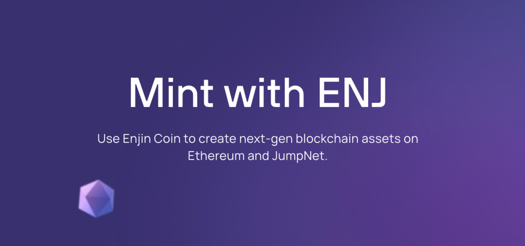 Benefits of Minting Assets with Enjin Coin