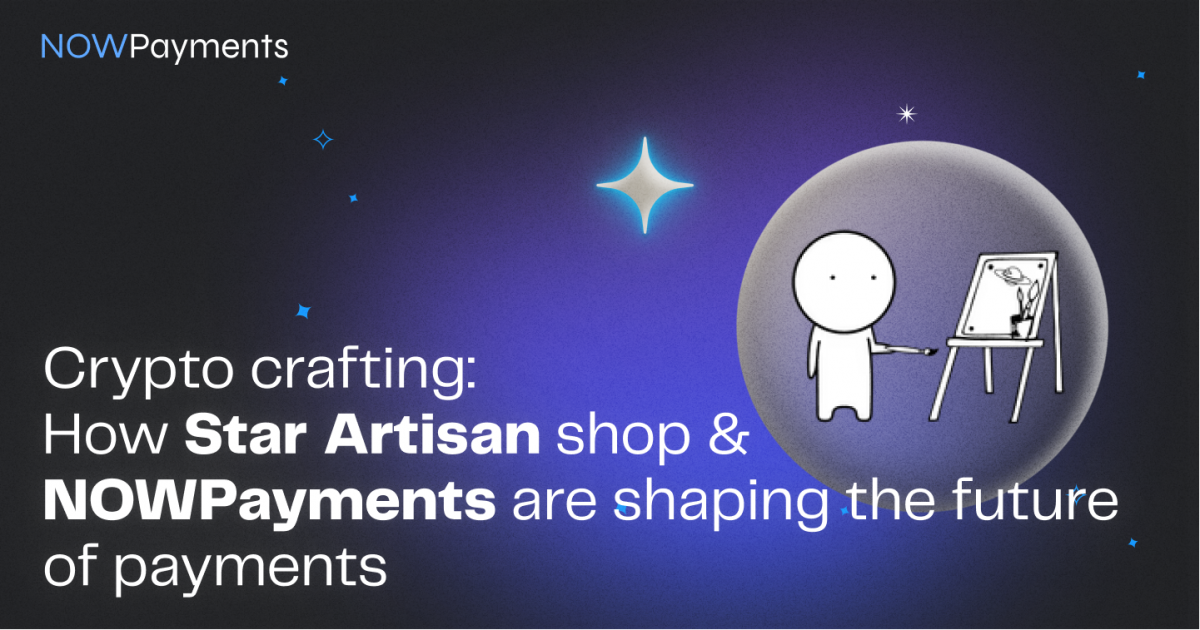 Star Artisan Shop NOWPayments