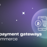 Crypto payment gateway for e-commerce