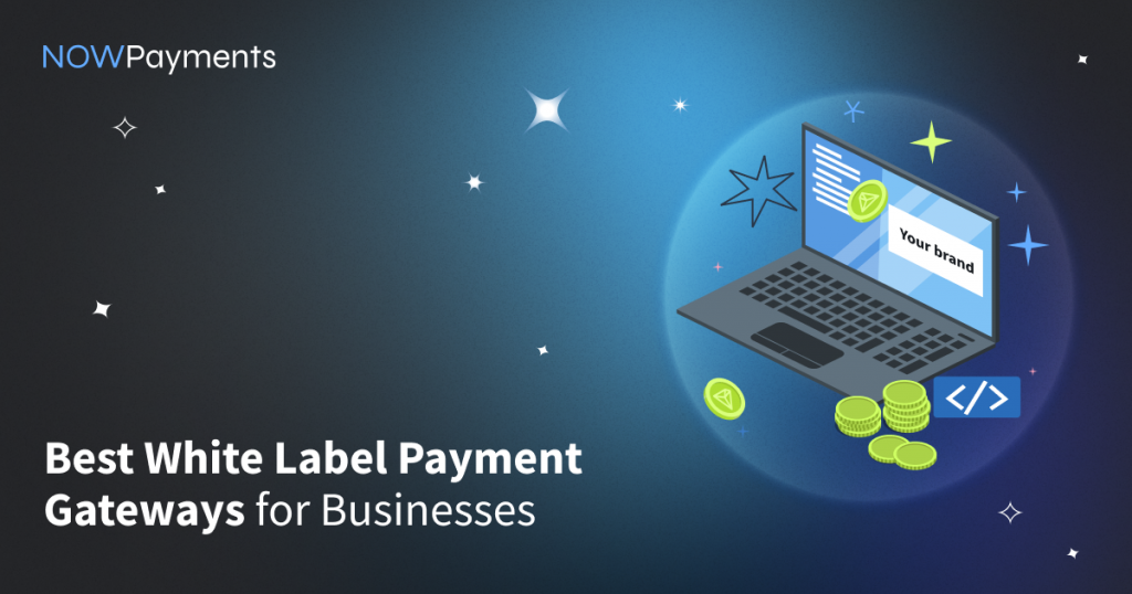 Best white label payment gateway solutions 2026